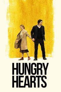 Poster Hungry Hearts