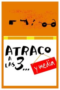 Poster Atraco a las 3... y media