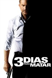 Poster 3 Días para Matar