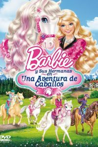 Poster Barbie y sus hermanas en Una aventura de caballos