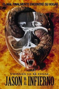 Poster Viernes 13: Jason se va al Infierno