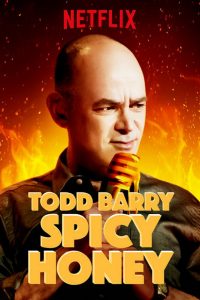 Poster Todd Barry: Spicy Honey