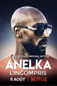 Poster Anelka: Incomprendido