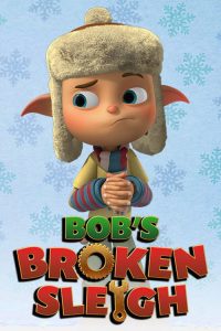 Poster Bobs Broken Sleigh