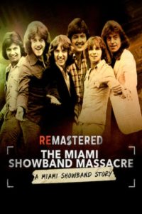 Poster ReMastered: La masacre de la Miami Showband