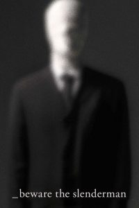 Poster Cuidado con Slenderman