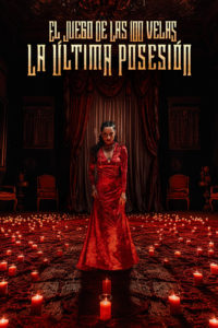 Poster The 100 Candles Game: The Last Possession