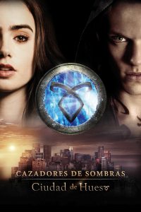 Poster Cazadores de Sombras: Ciudad de hueso