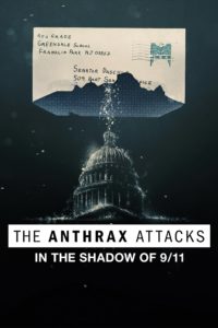 Poster The Anthrax Attacks: In the Shadow of 9/11