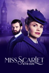 Poster Miss Scarlet and the Duke