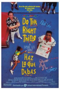 Poster Do the Right Thing (Haz lo correcto)