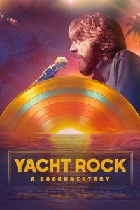 Poster Music Box: Yacht Rock: A DOCKumentary