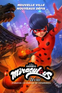 Poster Miraculous World Shanghai, la légende de Ladydragon