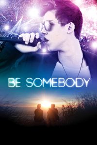 Poster Be Somebody