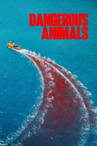 Poster Dangerous Animals