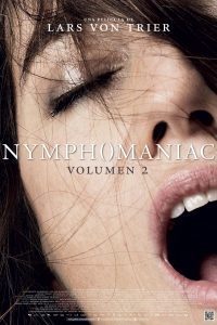 Poster Nymphomaniac. Volumen 2