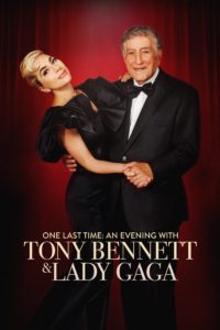 Poster One Last Time: An Evening with Tony Bennett and Lady Gaga