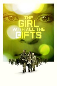 Poster The Girl with All the Gifts