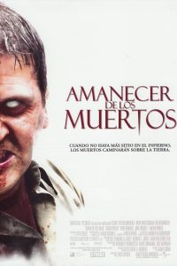 Poster Amanecer de los Muertos