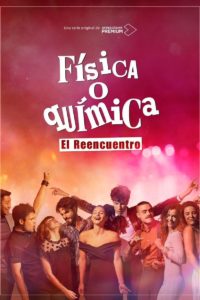 Poster Fisica o Quimica: El reencuentro