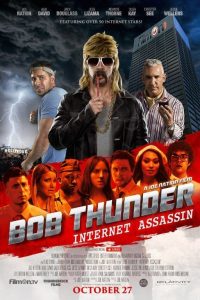 Poster Bob Thunder: Internet Assassin