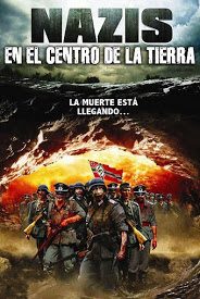 Poster Nazis en el Centro de la Tierra