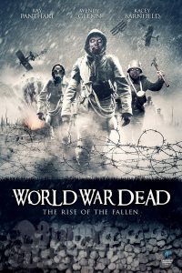 Poster World War Dead: Rise of the fallen