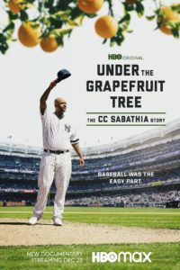 Poster Under The Grapefruit Tree: The CC Sabathia Story