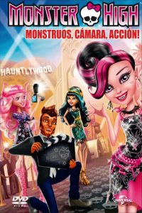 Poster Monster high: ¡Monstruos! ¡Cámara! ¡Acción!