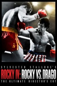 Poster Rocky IV: Rocky Vs. Drago – The Ultimate Director's Cut