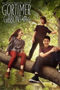 Poster La vida de Gortimer Gibbon en Normal Street