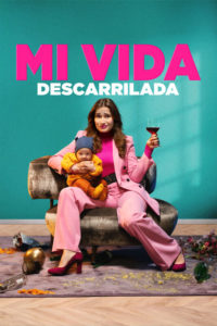 Poster Mi vida descarrilada 2