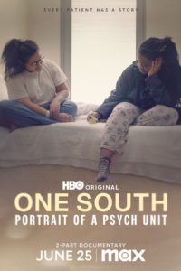 Poster One South: Portrait of a Psych Unit