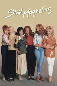 Poster Steel Magnolias