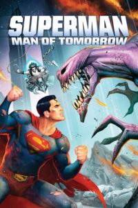 Poster Superman: Man of Tomorrow