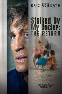 Poster Stalked by My Doctor: The Return