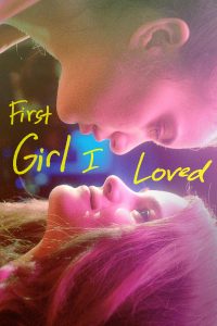 Poster First Girl I Loved