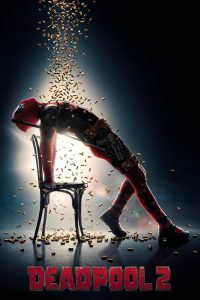 Poster Deadpool 2 (La Película)