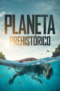 Poster Prehistoric Planet (2022)