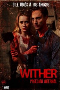 Poster Wither, Posesión Infernal