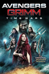 Poster Las Vengadoras de Grimm: Tiempos de guerra