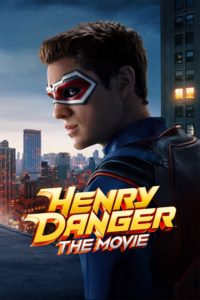 Poster Henry Danger: La Película