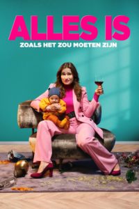 Poster Alles is zoals het zou moeten zijn