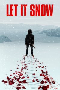 Poster Let It Snow (Noches blancas)