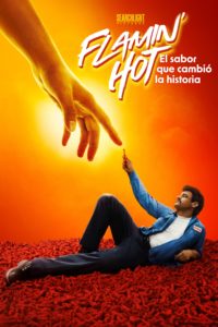 Poster Flamin'Hot: La historia de los Cheetos picantes