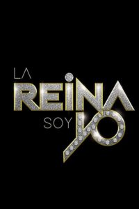 Poster La Reina Soy Yo