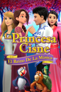 Poster The Swan Princess: Kingdom of Music