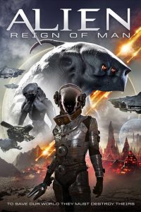 Poster Alien Reign of Man