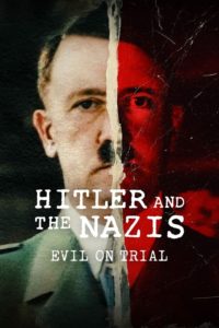 Poster Hitler and the Nazis: Evil on Trial