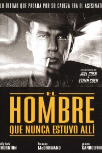 Poster El Hombre Que Nunca Estuvo Allí